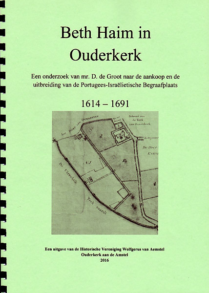 Beth Haim in Ouderkerk boek